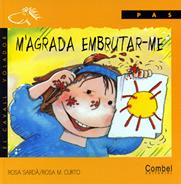 M'AGRADA EMBRUTAR-ME | 9788478645336 | SARDÀ GIL, ROSA