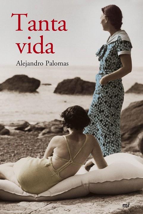 TANTA VIDA | 9788427033399 | ALEJANDRO PALOMAS