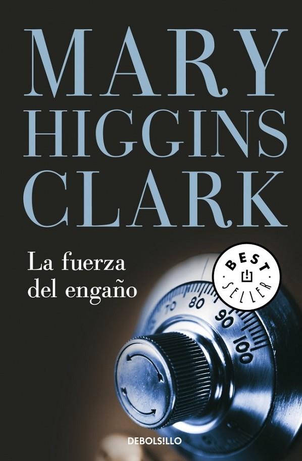 LA FUERZA DEL ENGAÑO | 9788497935456 | HIGGINS CLARK,MARY