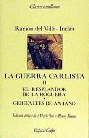 LA GUERRA CARLISTA, II | 9788423938728 | RAMÓN DEL VALLE-INCLÁN