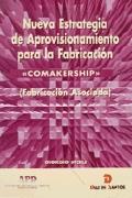 NUEVA ESTRATEGIA DE APROVISIONAMIENTO PARA LA FABRICACIÓN | 9788479781415 | MERLI, GIORGIO