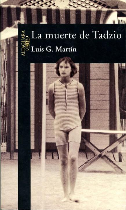 LA MUERTE DE TADZIO | 9788420478715 | GARCIA MARTIN, LUIS