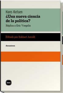 ¿UNA NUEVA CIENCIA DE LA POLÍTICA? | 9788460983897 | KELSEN, HANS