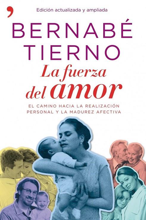 LA FUERZA DEL AMOR | 9788484609032 | BERNABÉ TIERNO