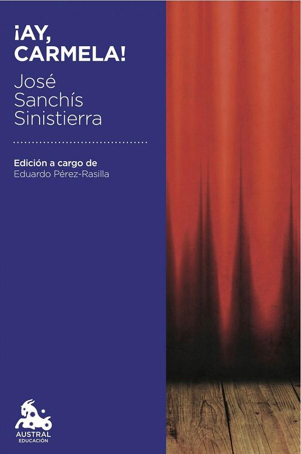 ¡AY, CARMELA! | 9788467047028 | JOSÉ SANCHIS SINISTERRA