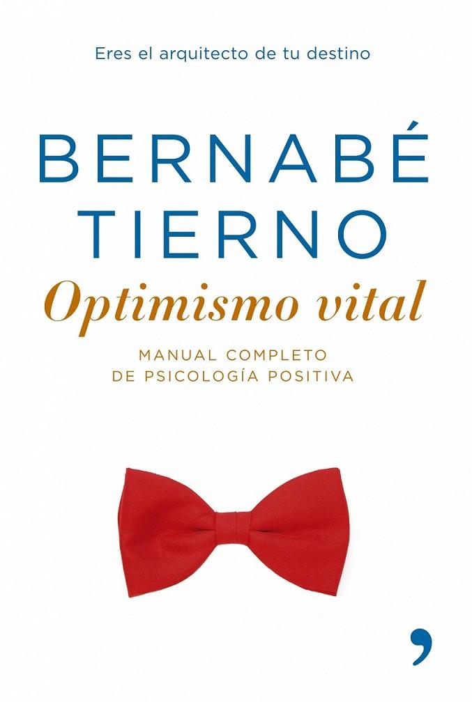 OPTIMISMO VITAL | 9788484606161 | BERNABÉ TIERNO