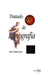 TRATADO DE ICONOGRAFÍA | 9788470902246 | ESTEBAN LORENTE, JUAN FRANCISCO