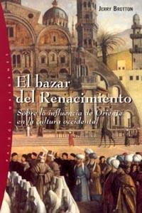 EL BAZAR DEL RENACIMIENTO | 9788449314353 | JERRY BROTTON