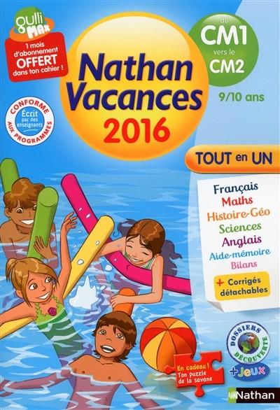 CAHIER DE VACANCES NATHAN DU CM1 VERS CM2 9-10 ANS - ÉDITION 2016 | 9782091930466 | JOCELYNE BOULARD, CÉCILE CHARRIÈRE, CHRISTINE BEIGEL, SANDRINE GUILLORÉ-CHOTARD