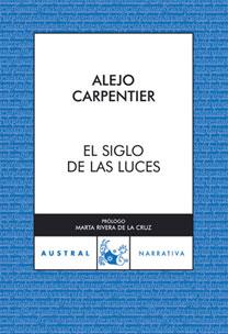 EL SIGLO DE LAS LUCES | 9788467025095 | ALEJO CARPENTIER