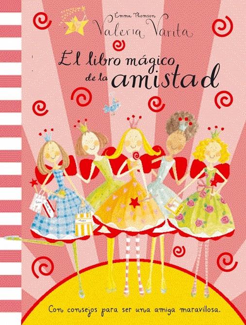 EL LIBRO MÁGICO DE LA AMISTAD | 9788448824891 | THOMSON,EMMA