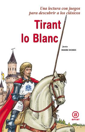 TIRANT LO BLANC | 9788446028550 | MAIRE BOBES, JESÚS