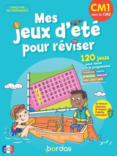 MES JEUX D'ÉTÉ POUR RÉVISER - CM1 VERS LE CM2 | 9782047405017 | COLLECTIF