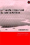 LA FILOSOFIA INTERCULTURAL DE RAIMON PANNIKAR | 9788473068871 | DIVERSOS AUTORS
