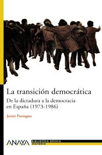 LA TRANSICIÓN DEMOCRÁTICA | 9788466763202 | PANIAGUA, JAVIER