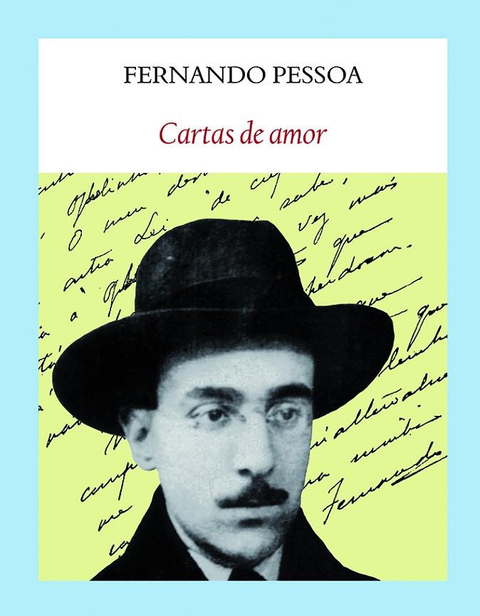 CARTAS DE AMOR NE | 9788494029363 | PESSOA FERNANDO