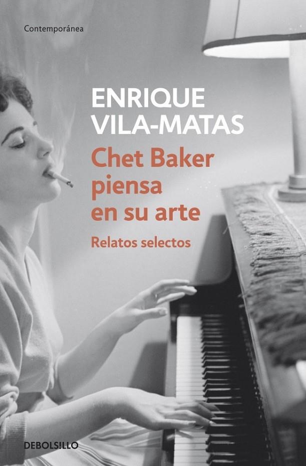 CHET BAKER PIENSA EN SU ARTE | 9788499087672 | VILA-MATAS,ENRIQUE