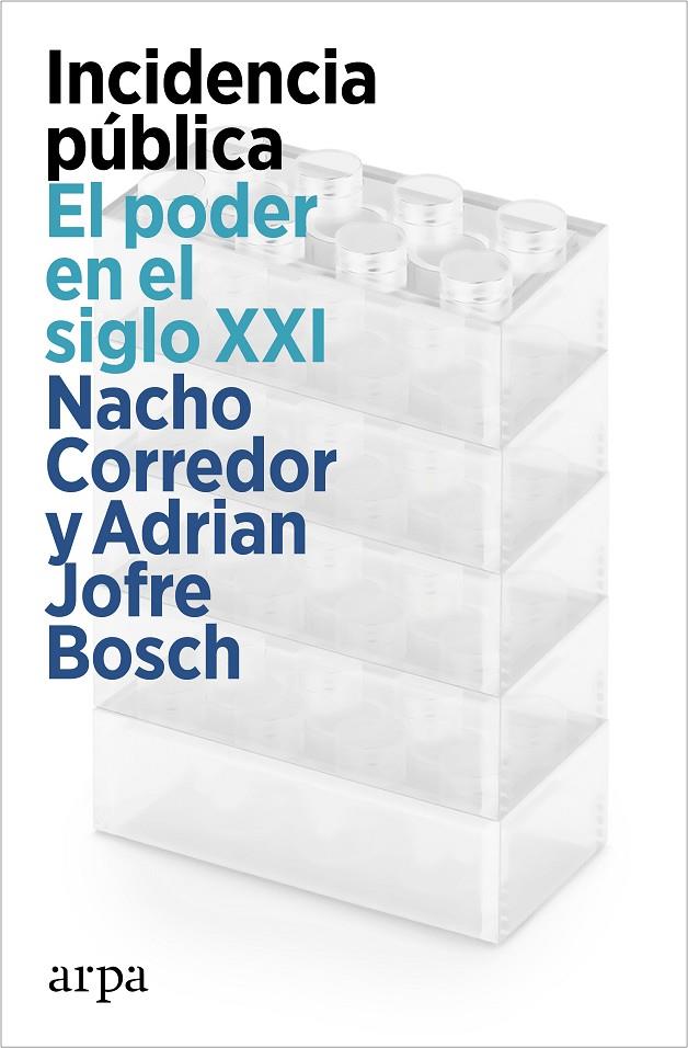 INCIDENCIA PÚBLICA | 9788419558831 | CORREDOR, NACHO/BOSCH, ADRIAN JOFRE