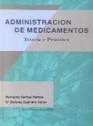 ADMINISTRACIÓN DE MEDICAMENTOS | 9788479781750 | SANTOS RAMOS, B./GUERRERO AZNAR, M.D.