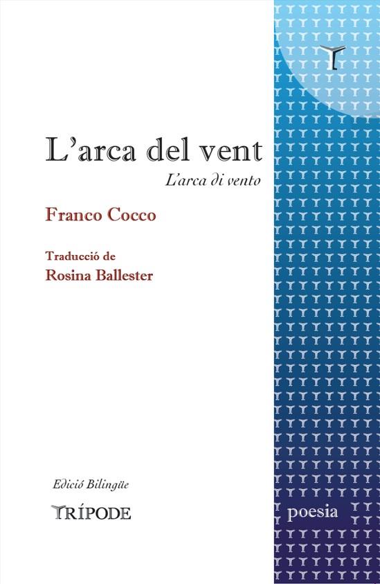 L'ARCA DEL VENT - L'ARCA DI VENTO | 9788412728958 | COCCO, FRANCO