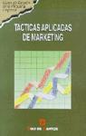 TÁCTICAS APLICADAS DE MARKETING | 9788479782481 | MARKETING PUBLISHING