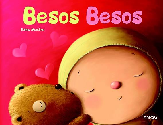 BESOS BESOS | 9788496423725 | MANDINE, SELMA