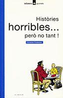 HISTÒRIES HORRIBLES... PERÒ NO TANT! | 9788424681159 | POSLANIEC, CHRISTIAN