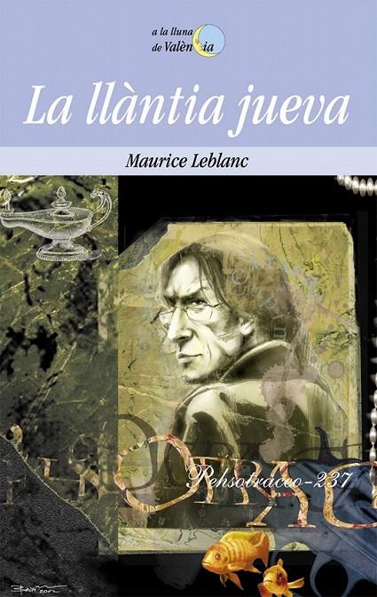 LA LLÀNTIA JUEVA | 9788476606339 | MAURICE LEBLANC