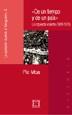 DE UN TIEMPO Y DE UN PAÍS. LA IZQUIERDA VIOLENTA (1968-1978) | 9788474906578 | MOA RODRÍGUEZ, PÍO LUIS