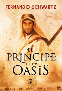 EL PRÍNCIPE DE LOS OASIS | 9788467031553 | FERNANDO SCHWARTZ