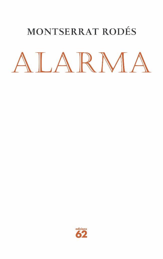 ALARMA | 9788497873369 | MONTSERRAT RODÉS