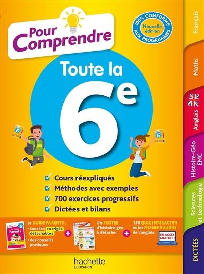 POUR COMPRENDRE TOUTE LA 6E : 100 % CONFORME AUX NOUVEAUX PROGRAMMES | 9782017117353