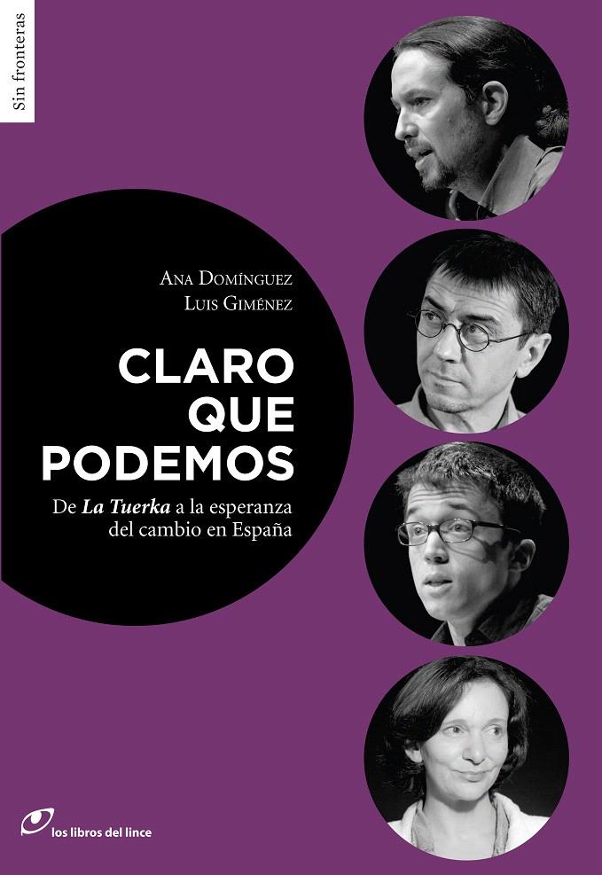 CLARO QUE PODEMOS | 9788415070481 | DOMÍNGUEZ, ANA/GIMÉNEZ, LUIS