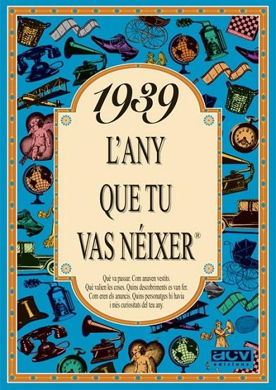 1939 L'ANY QUE TU VAS NÉIXER | 9788488907240 | COLLADO BASCOMPTE, ROSA