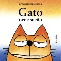 GATO TIENE SUEÑO | 9788420781037 | KITAMURA, SATOSHI