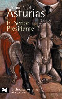 EL SEÑOR PRESIDENTE | 9788420658766 | ASTURIAS, MIGUEL ÁNGEL
