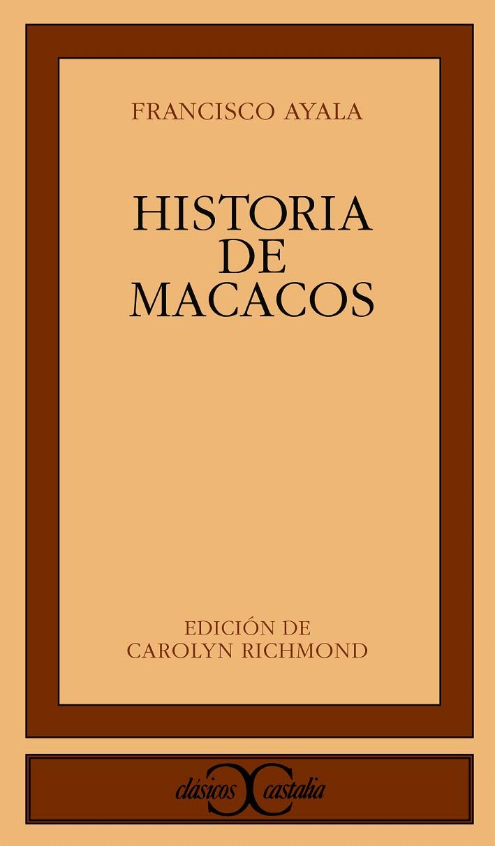 HISTORIA DE MACACOS. | 9788470397080 | AYALA, FRANCISCO