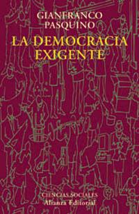 LA DEMOCRACIA EXIGENTE | 9788420667409 | PASQUINO, GIANFRANCO