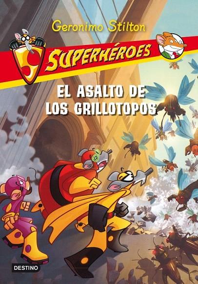 EL ASALTO DE LOS GRILLOTOPOS | 9788408099529 | GERONIMO STILTON