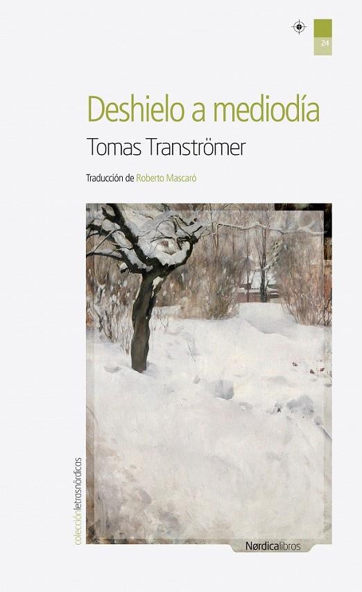 DESHIELO A MEDIODÍA | 9788492683604 | TTRANSTRÖMER, TOMAS