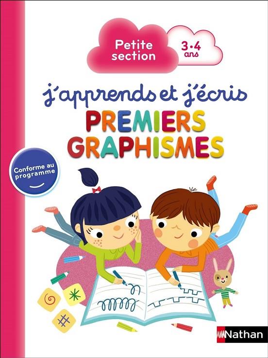 J'APPRENDS J'ÉCRIS PREMIERS GRAPHISMES PETITE SECTION 3-4 ANS | 9782091931319 | CHRISTOPHE LOUPY, MARION COCKLICO