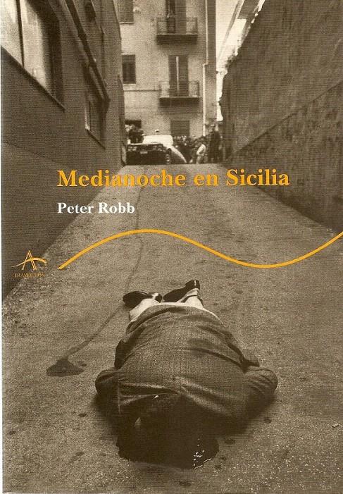 MEDIANOCHE EN SICILIA | 9788484280248 | ROBB, PETER