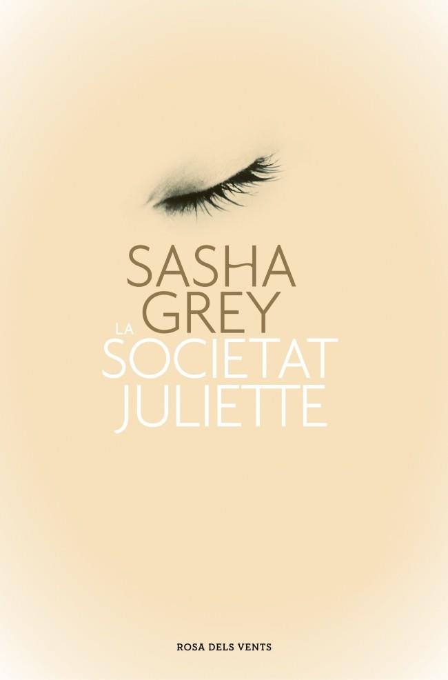 LA SOCIETAT JULIETTE | 9788401389023 | GREY,SASHA