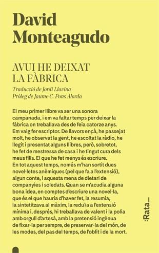 AVUI HE DEIXAT LA FàBRICA | 9788416738274 | MONTEAGUDO, DAVID