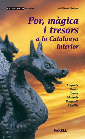 POR, MÀGICA I TRESORS A LA CATALUNYA INTERIOR | 9788495695246 | TORRES SOCIATS, JORDI