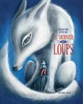 LE DERNIER DES LOUPS | 9782226452023 | PEREZ, SÉBASTIEN