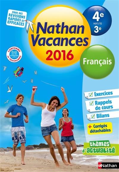 CAHIER DE VACANCES NATHAN DE LA 4E VERS LA 3E - ÉDITION 2016 | 9782091930619 | DOMINIK MANNS, PHILIPPE ROYER, PASCAL JACQUELIN, FLORENCE CADIER