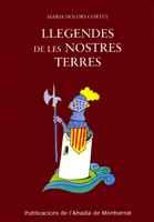 LLEGENDES DE LES NOSTRES TERRES | 9788498831238 | CORTEY DE RIBOT, MARIA DOLORS