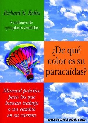 ¿DE QUÉ COLOR ES SU PARACAÍDAS? | 9788480885478 | RICHARD L. WILLIAMS