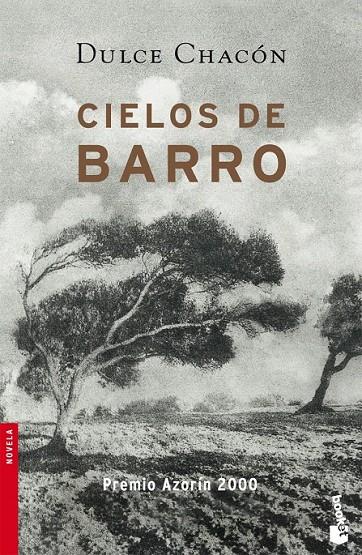 CIELOS DE BARRO | 9788408074731 | DULCE CHACÓN